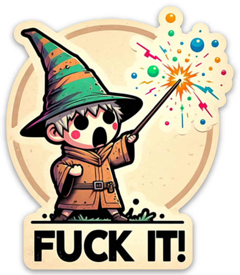F*ck It! - Chibi Wizard - 3" Vinyl Sticker